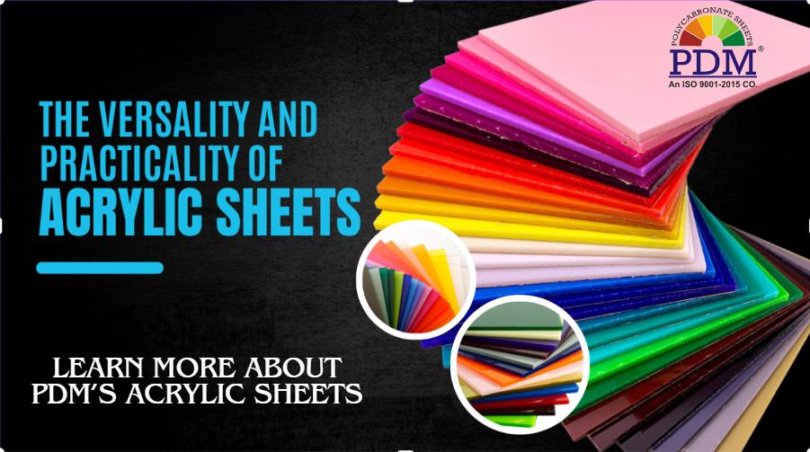 versality of acrylic sheets