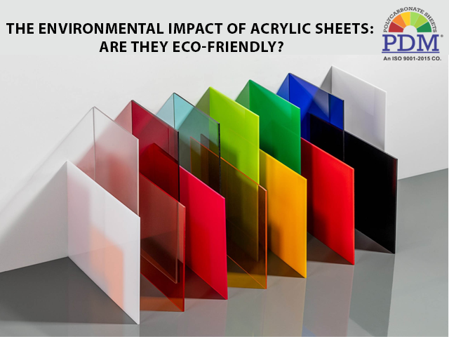 The Environmental Impact of Acrylic Sheets