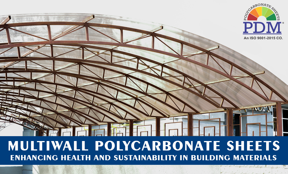 Multiwall Polycarbonate Sheet