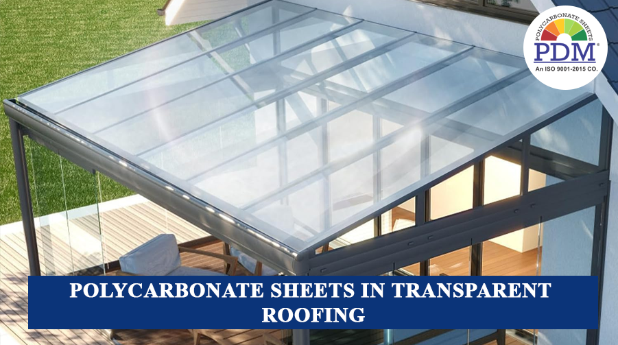 Polycarbonate Sheets: The Future of Transparent Roofing