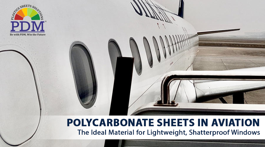 Polycarbonate Sheets for Aviation